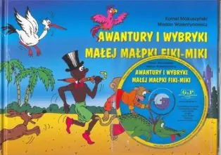 Książka - Awantury i wybryki małej małpki Fiki-Miki