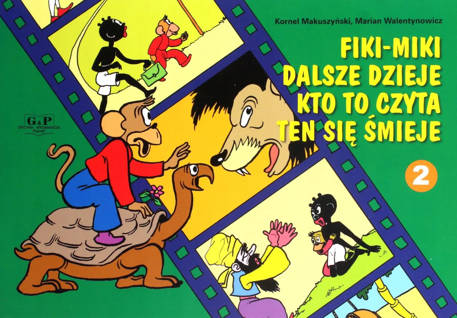 Książka - Fiki-Miki dalsze dzieje kto to czyta ten się śmieje. Księga 2