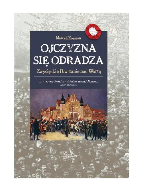 Książka - Ojczyzna się odradza