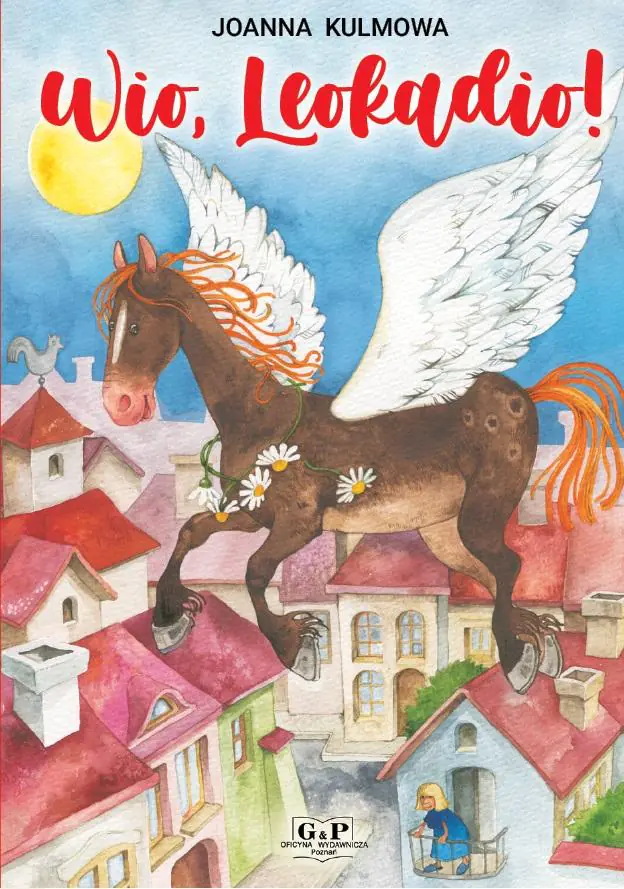 Książka - Wio, Leokadio!