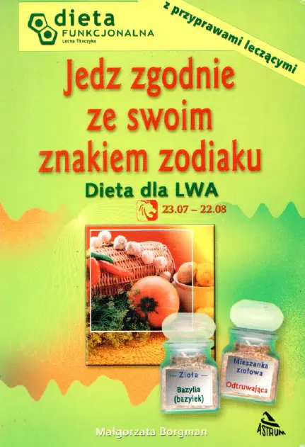 Książka - Lew. Jedz zgodnie ze swoim znakiem zodiaku.