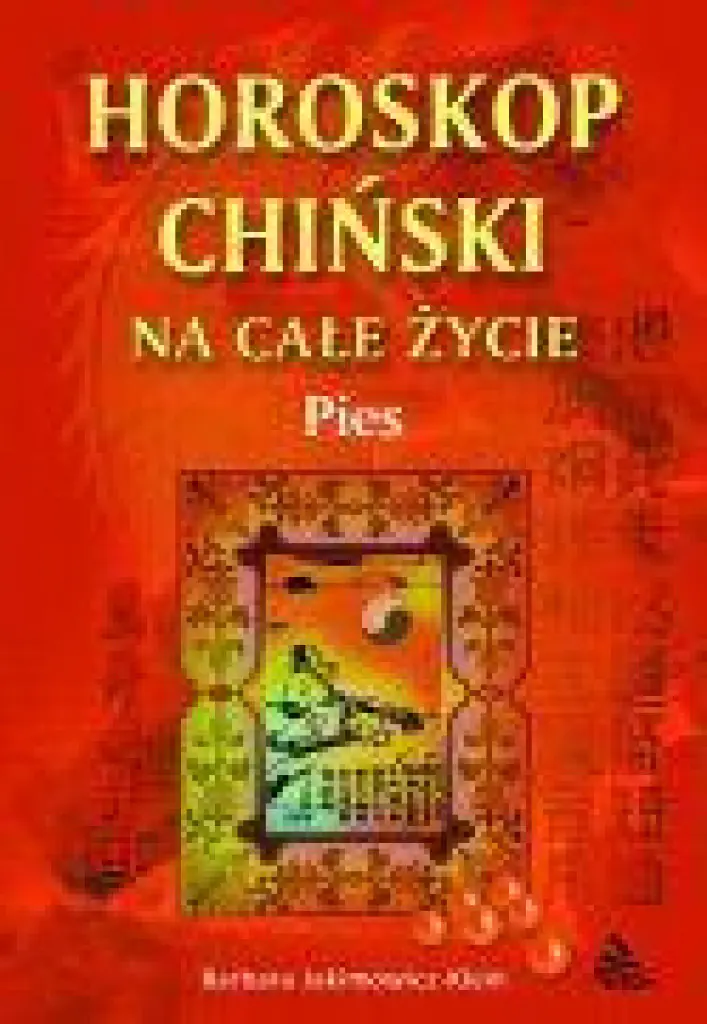 Książka - Horoskop Chiński na Całe Życie. Pies