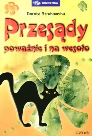 Książka - Przesądy na poważnie i na wesoło