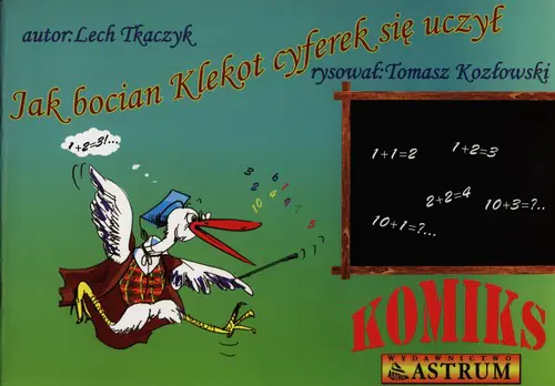 Książka - Jak bocian Klekot cyferek się uczył + CD