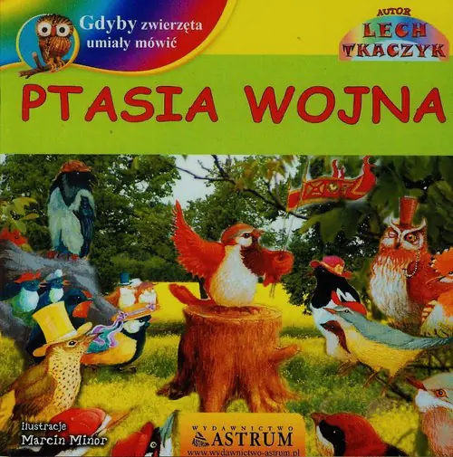 Książka - Gdyby zwierzęta umiały mówić. Ptasia wojna + CD
