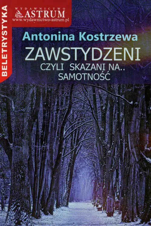 Książka - Zawstydzeni, czyli... skazani na samotność.
