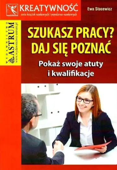 Książka - Szukasz pracy? Daj się poznać
