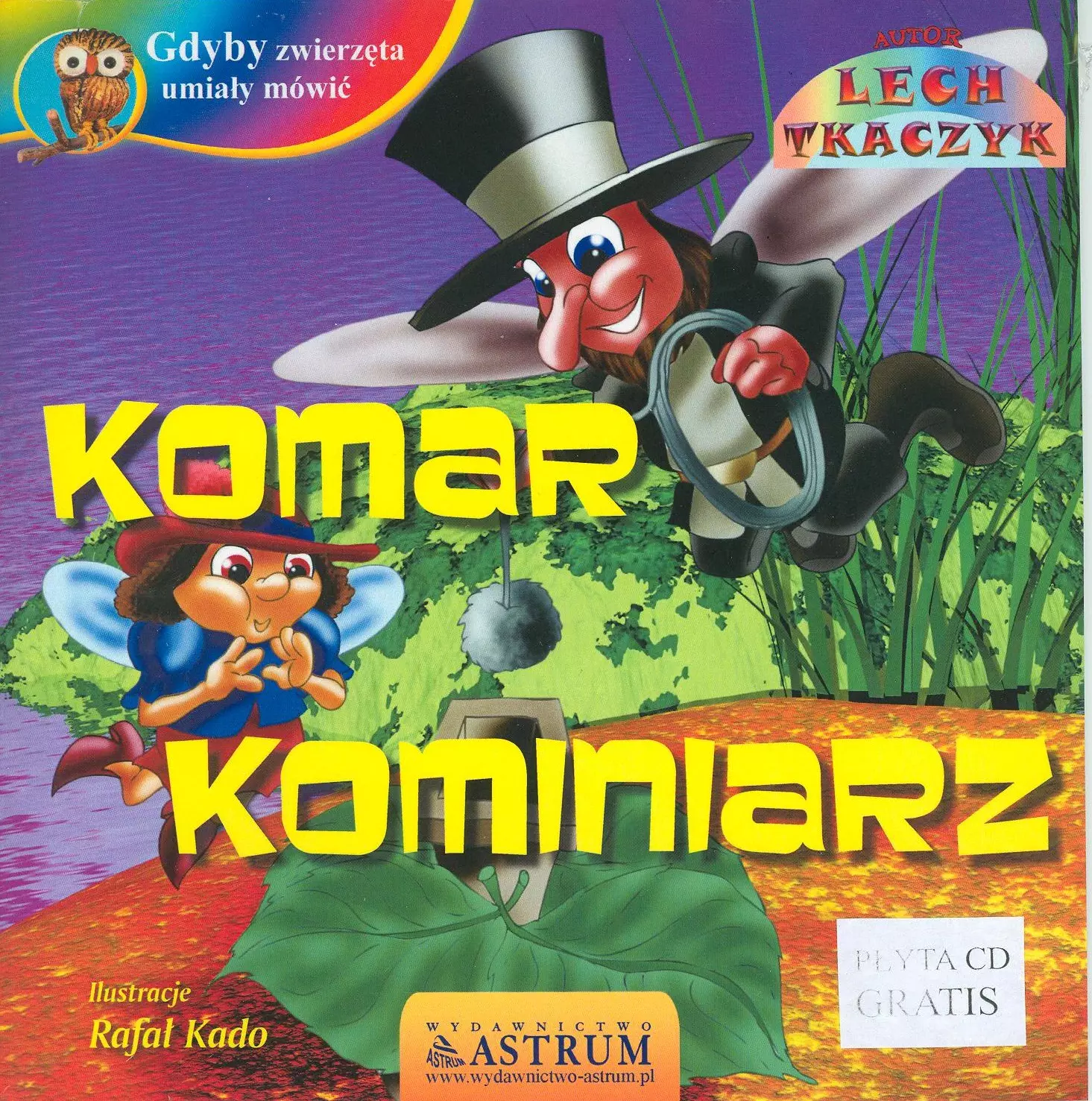 Książka - Gdyby zwierzęta umiały mówić. Komar kominiarz + CD