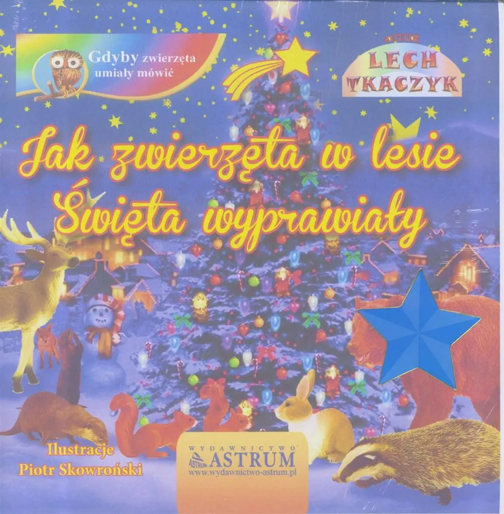 Książka - Jak zwierzęta w lesie święta wyprawiały