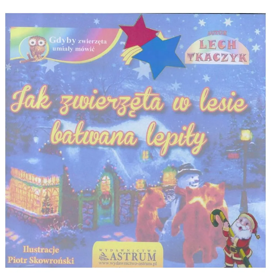 Książka - Jak zwierzęta w lesie bałwana lepiły