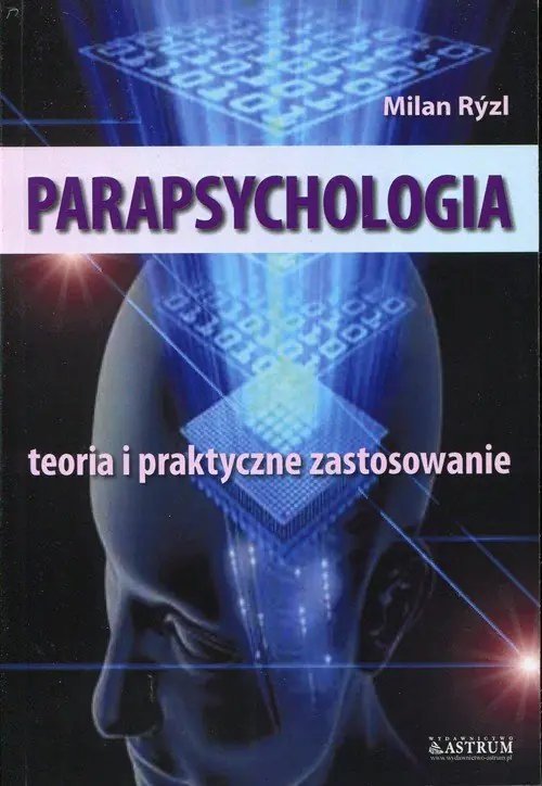 Książka - Parapsychologia. Teoria i praktyczne zastosowanie