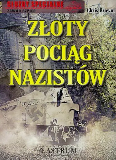 Książka - Złoty pociąg nazistów