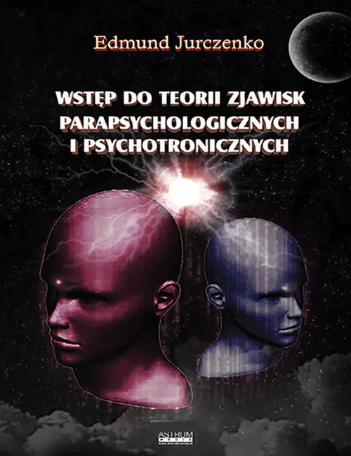 Książka - Wstęp do teorii zjawisk parapsychologicznych