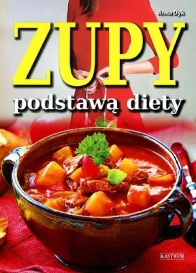 Książka - Zupy podstawą diety