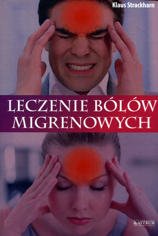 Książka - Leczenie bólów migrenowych