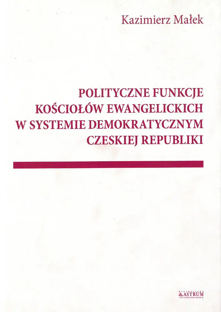 Książka - Polityczne funkcje kościołów ewangelickich w...