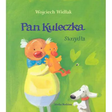 Skrzydła. Pan Kuleczka