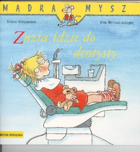 Książka - Mądra mysz - Zuzia idzie do dentysty