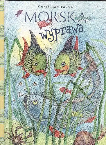 Książka - Morska wyprawa