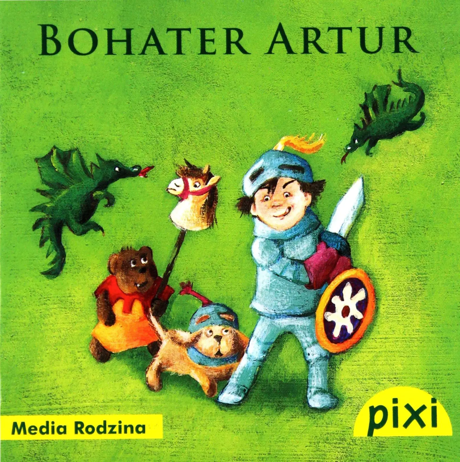 Książka - Pixi 2 - Bohater Artur  Media Rodzina