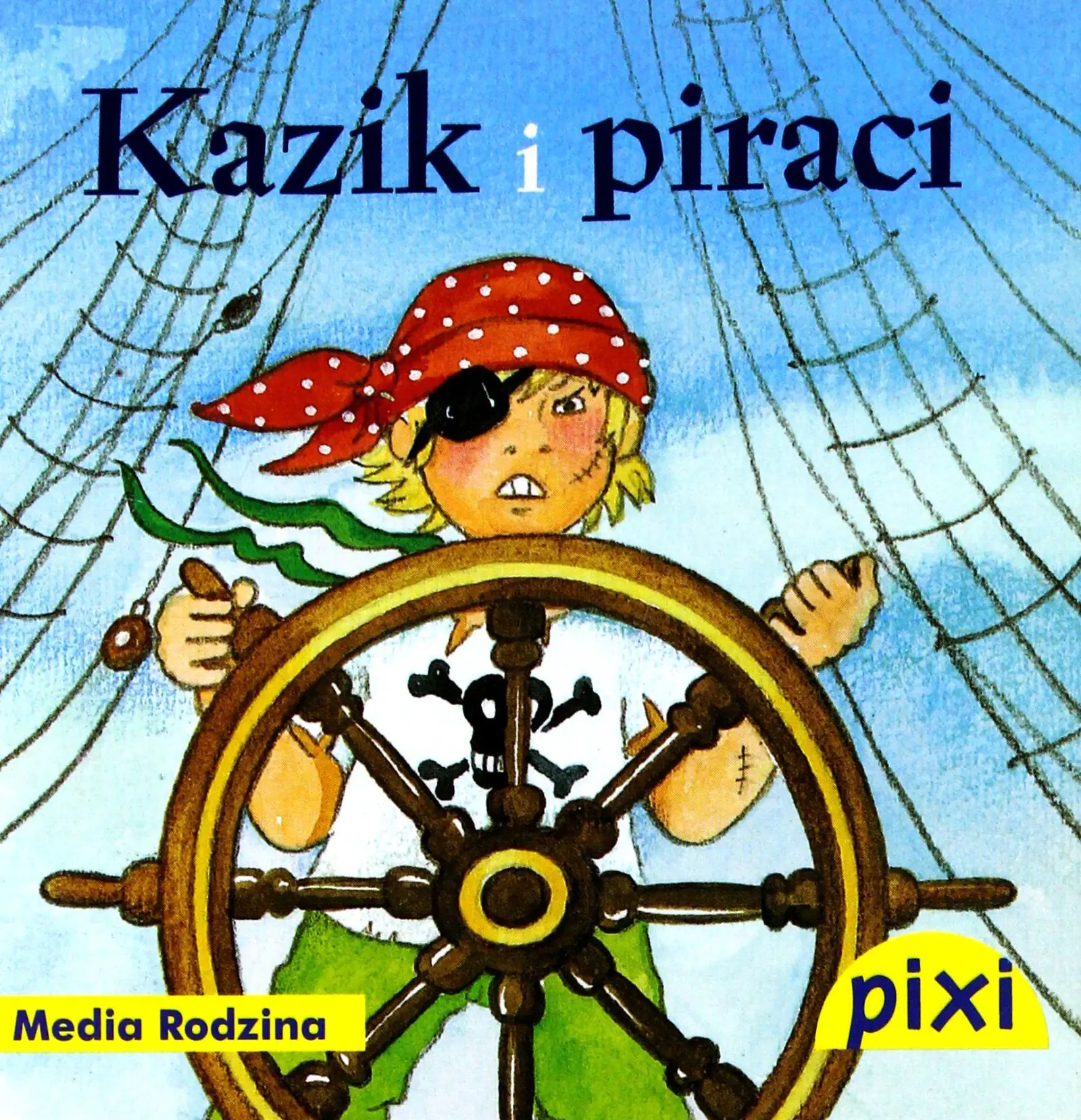 Książka - Pixi 1 - Kazik i Piraci  Media Rodzina
