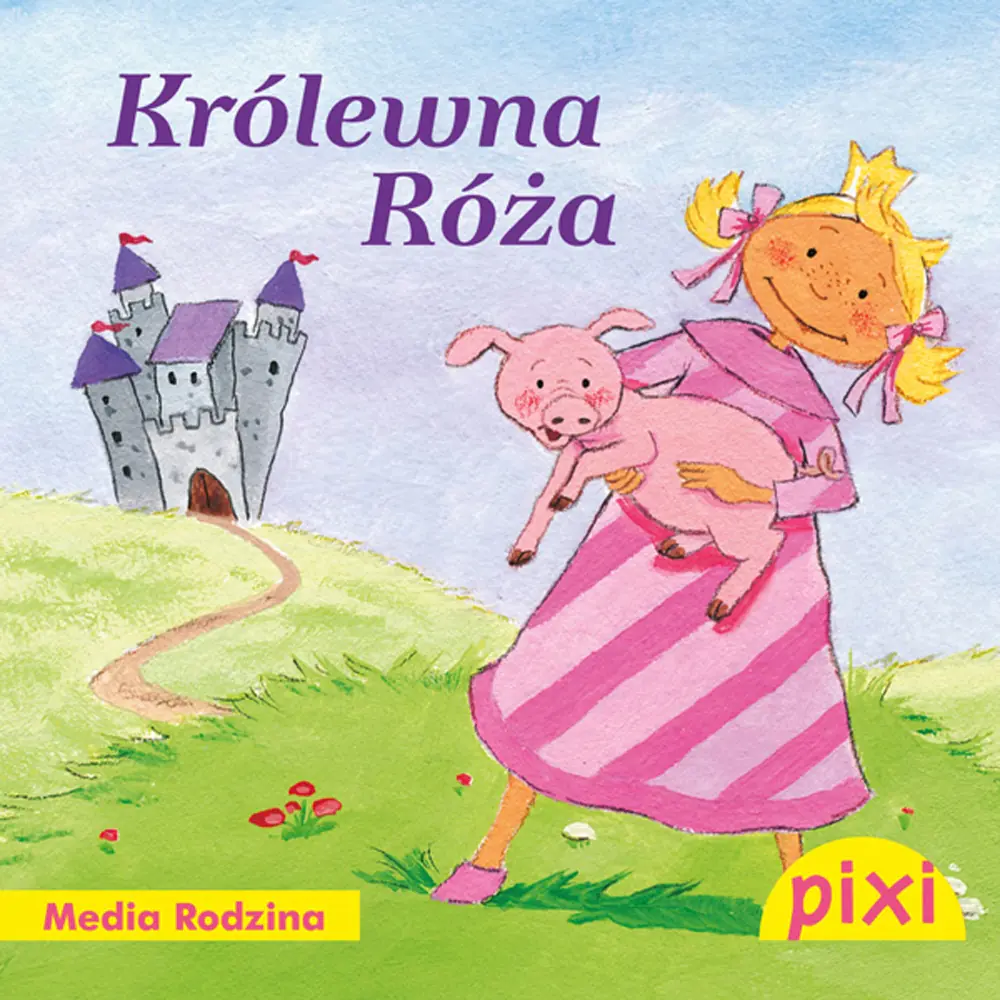 Książka - Pixi 1 - Królewna Róża  Media Rodzina