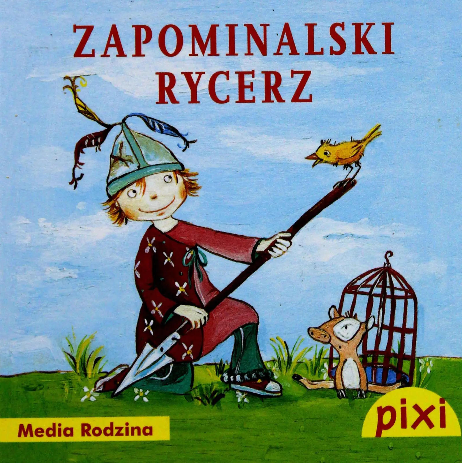 Książka - Pixi 1 - Zapominalski Rycerz  Media Rodzina