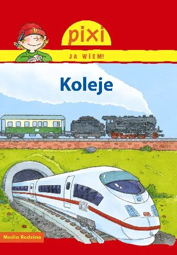 Książka - Pixi. Ja wiem! Koleje