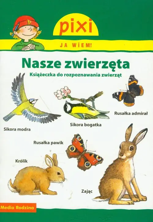Książka - Pixi. Ja wiem! Nasze zwierzęta