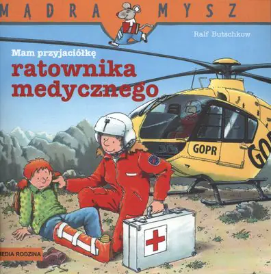 Książka - Mam przyjaciela ratownika medycznego