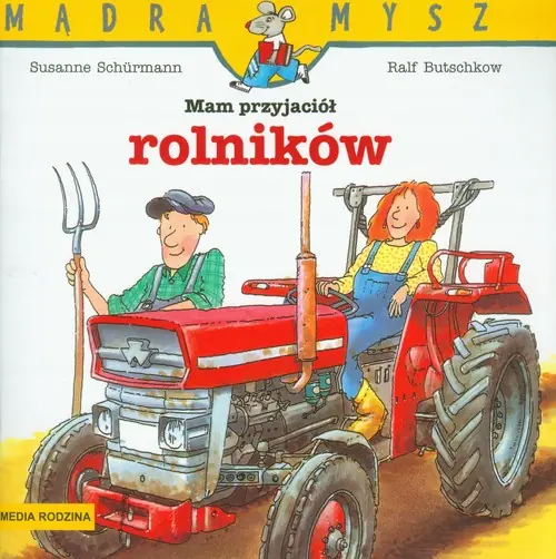 Książka - Mam przyjaciół rolników