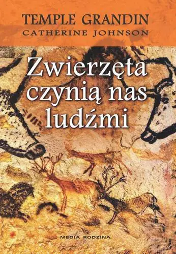 Książka - Zwierzęta czynią nas ludźmi