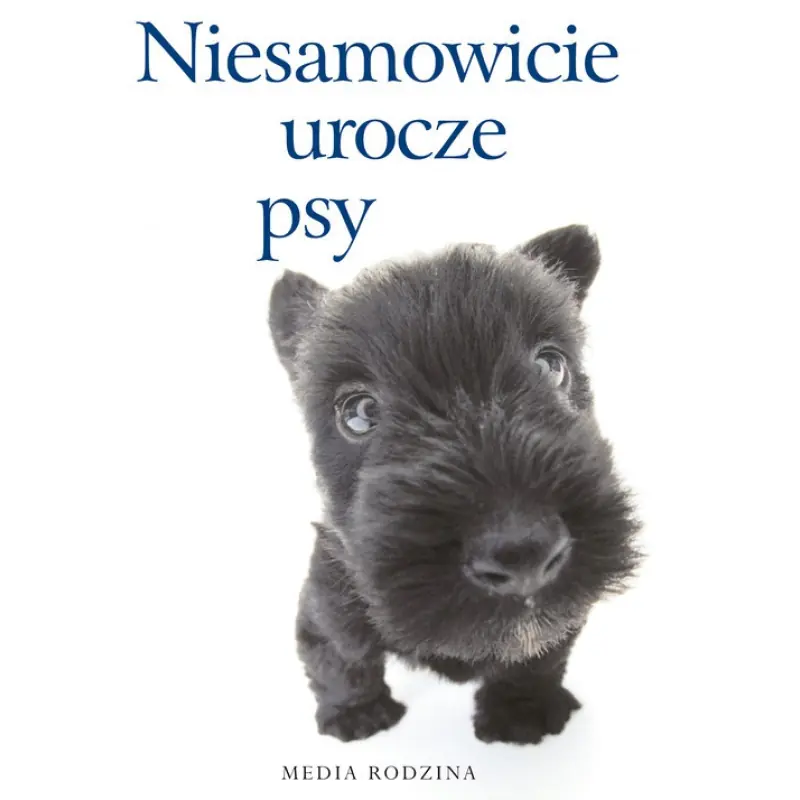 Książka - Niesamowicie urocze psy