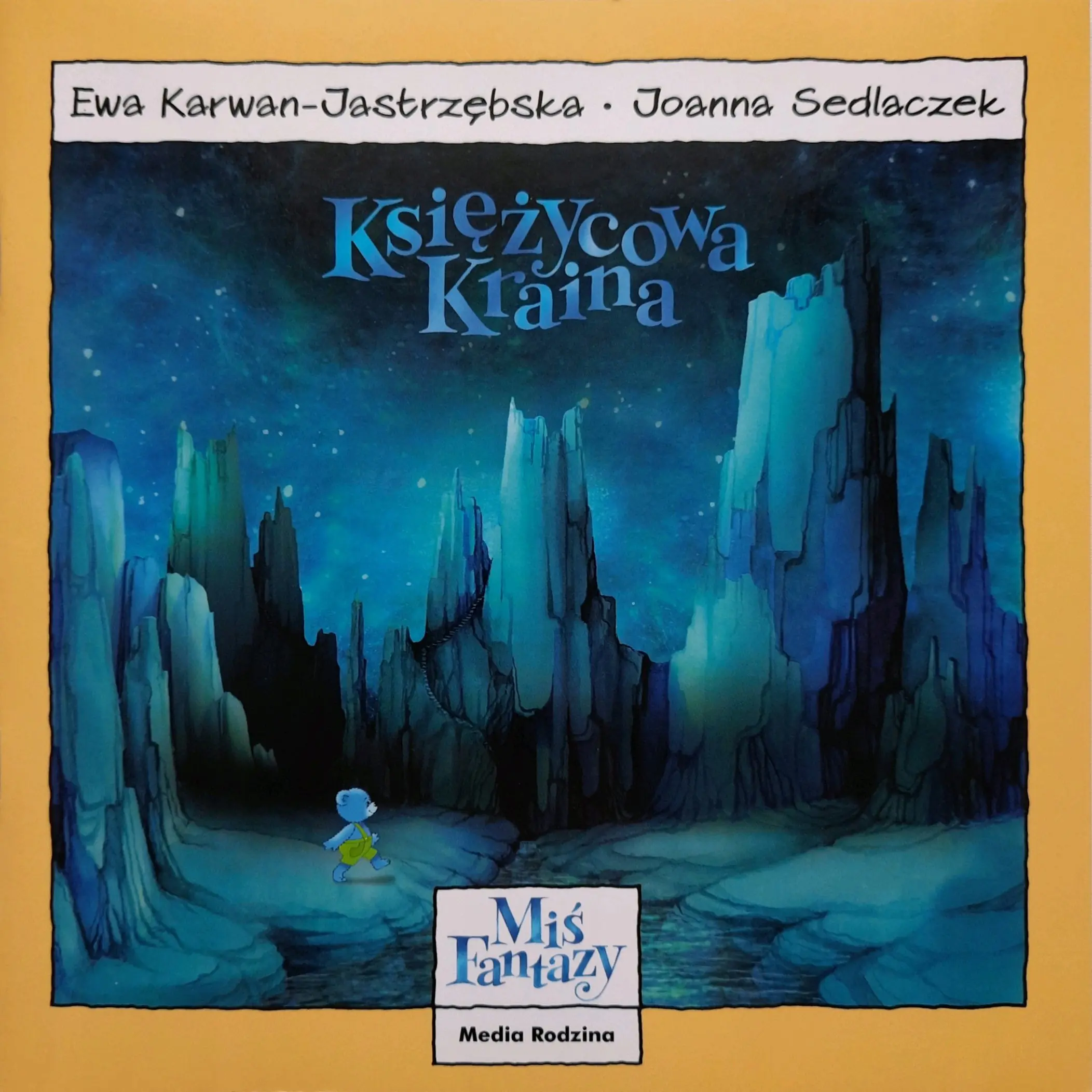 Książka - Miś Fantazy - Księżycowa kraina