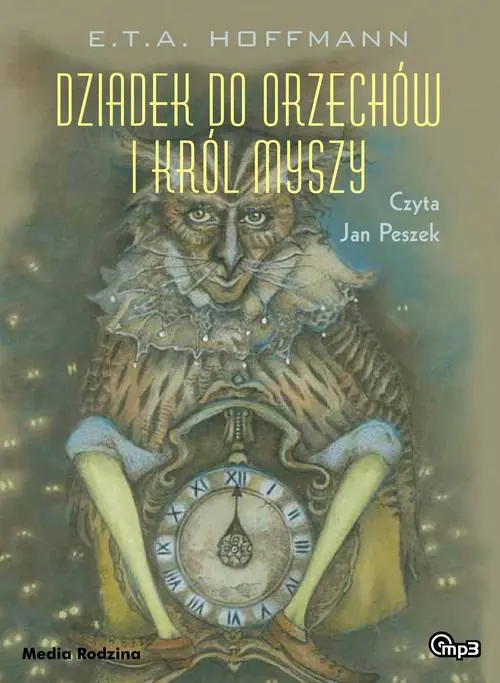 Książka - Dziadek do orzechów i Król Myszy