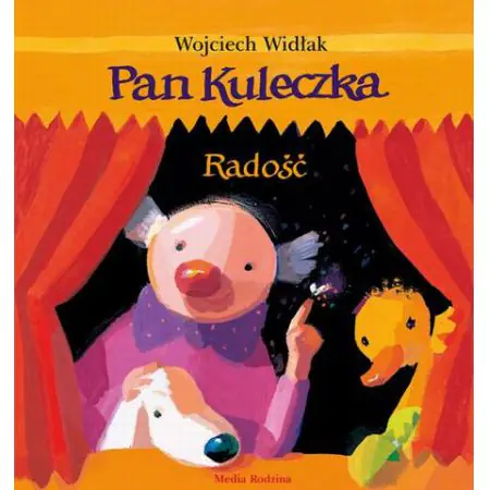 Pan Kuleczka. Radość