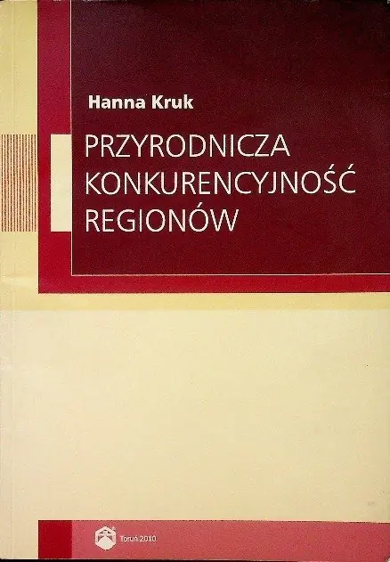 Książka - PRZYRODNICZA KONKURENCYJNOŚĆ REGIONÓW