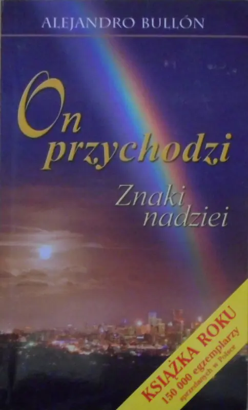 Książka - On przychodzi Znaki nadziei