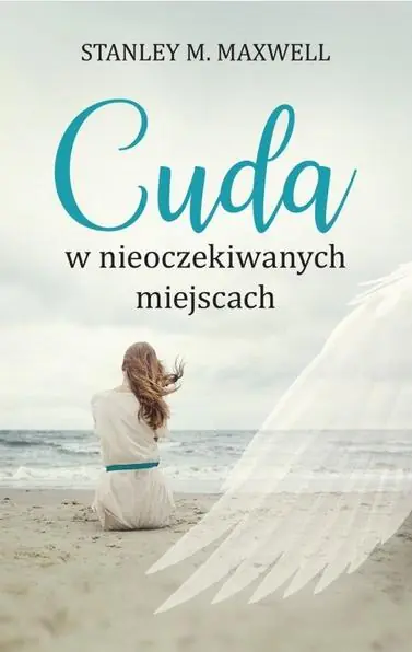 Książka - Cuda w nieoczekiwanych miejscach