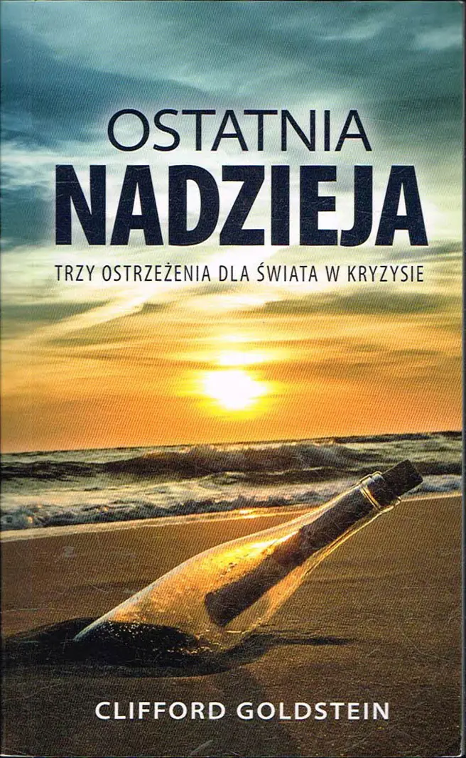 Książka - Ostatnia nadzieja. Trzy ostrzeżenia dla świata w kryzysie