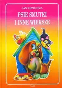 Książka - Psie smutki i inne wiersze