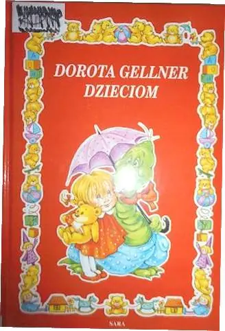 Książka - Dorota Gellner dzieciom