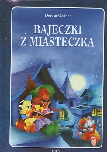 Książka - Bajeczki z miasteczka