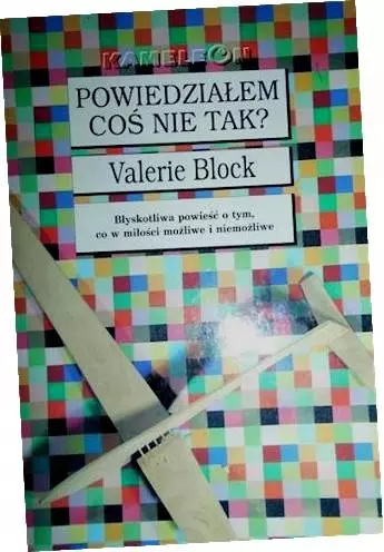 Książka - Powiedziałem coś nie tak?