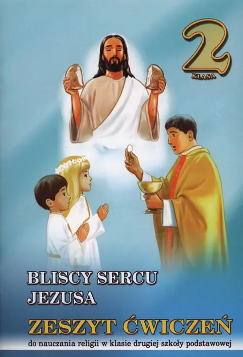 Książka - Religia SP 2 ćw. Bliscy sercu Jezusa WDS
