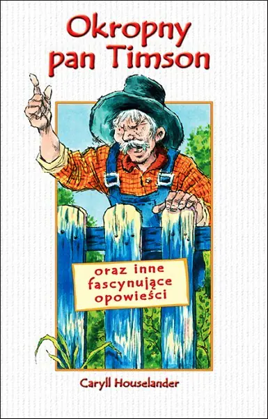 Książka - Okropny pan Timson oraz inne fascynujące opowieści