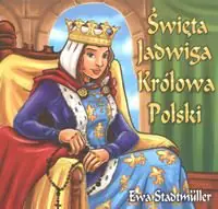 Święta Jadwiga Królowa Polski