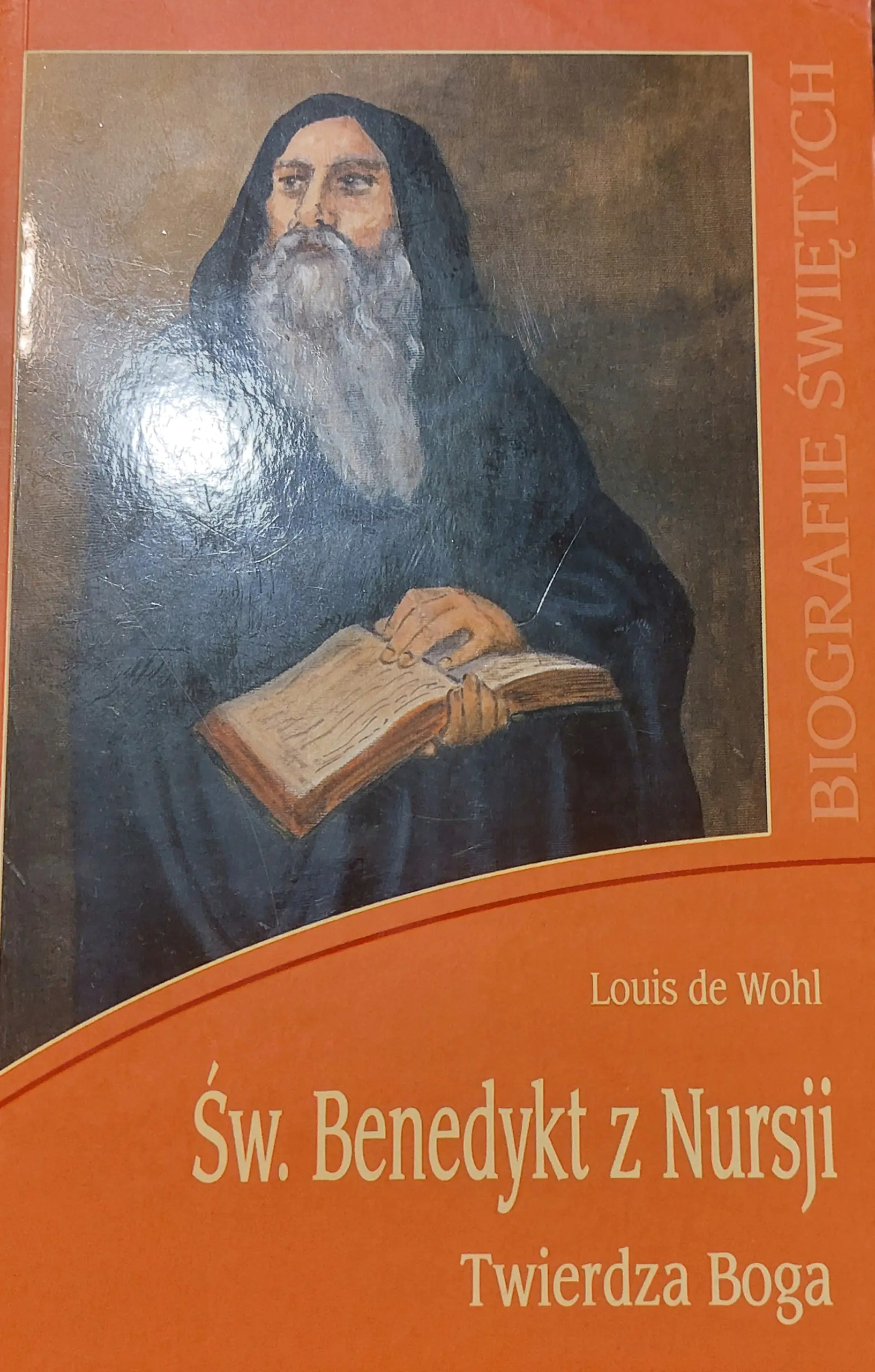 Książka - Biografie świętych - Św. Benedykt z Nursji