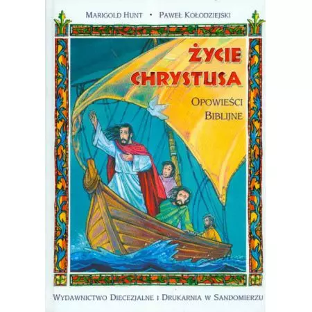Książka - Życie Chrystusa opowieści biblijne