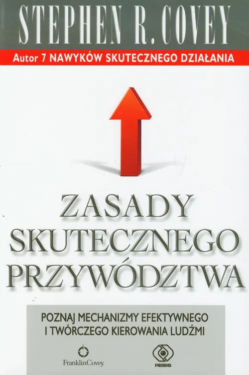 Zasady skutecznego przywództwa